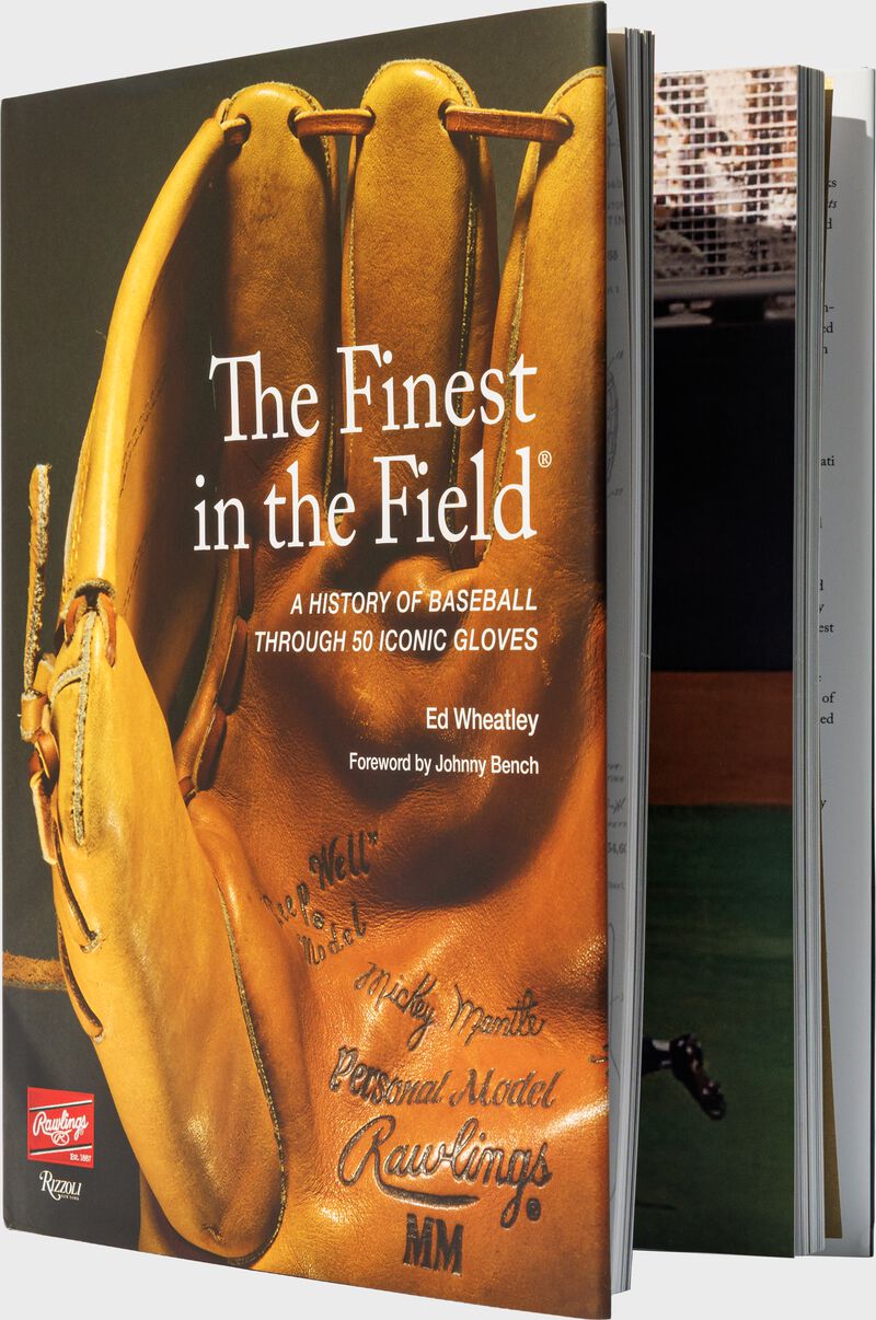 The Finest In The Field&reg; | A History of Baseball Through 50 Iconic Gloves
